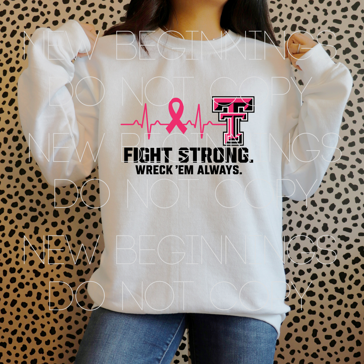 Fight Strong, Wreck Em Always