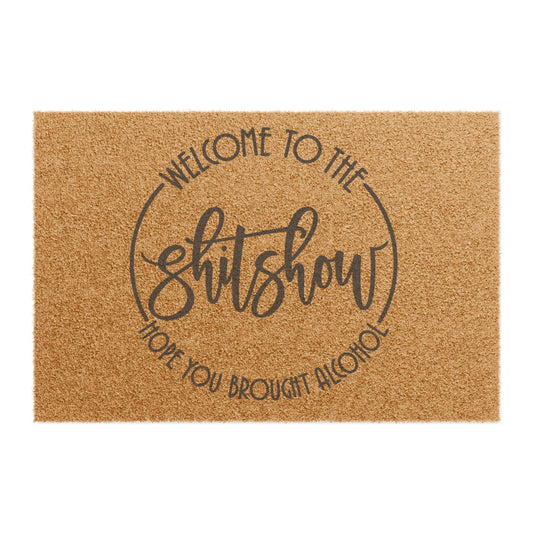 Doormat — "Welcome to the Shitshow" Funny Coir Welcome Mat