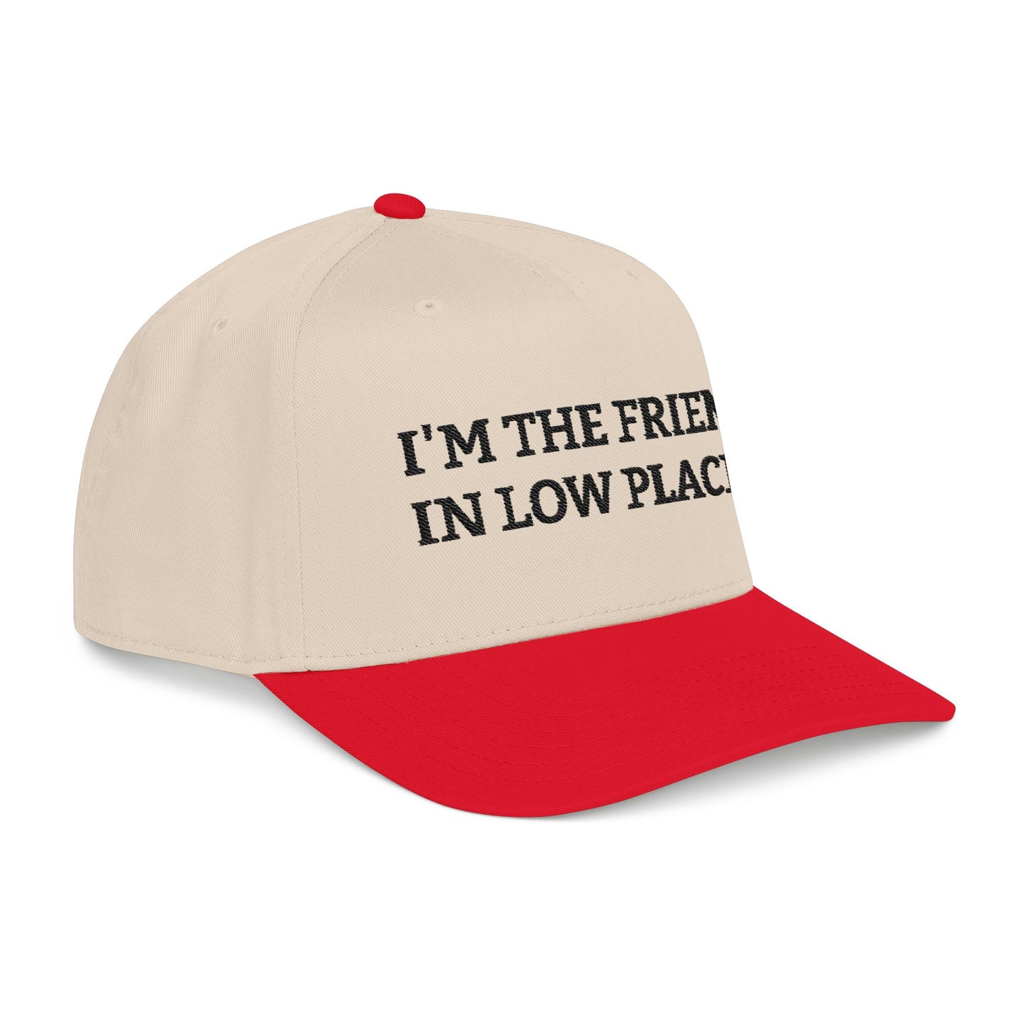 Embroidered Baseball Cap — “I’m the Friend in Low Places”