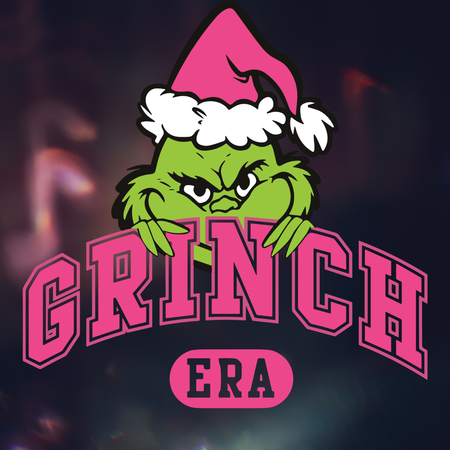 Pink Grinch Glamour "In My Grinch Era"