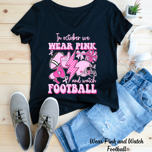 Wear Pink and Watch Football