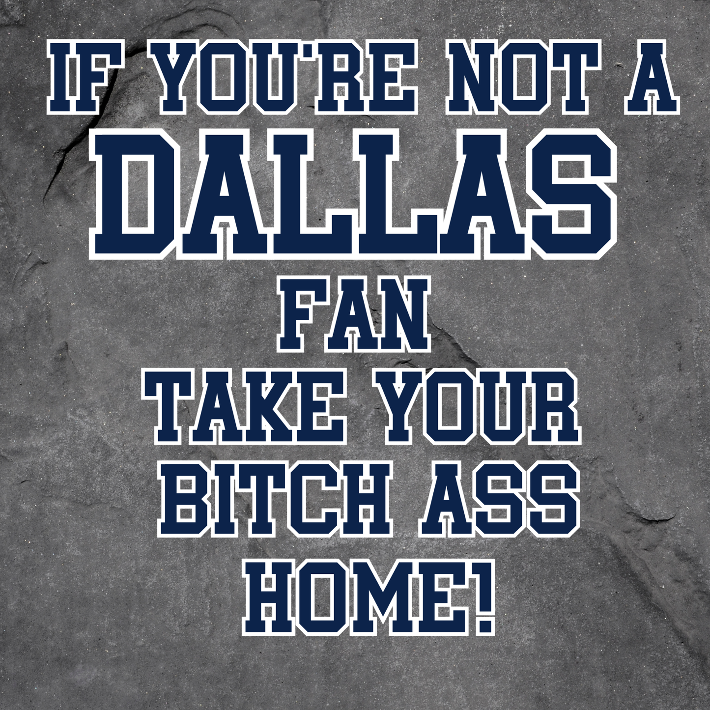 If You're Not a Dallas Fan