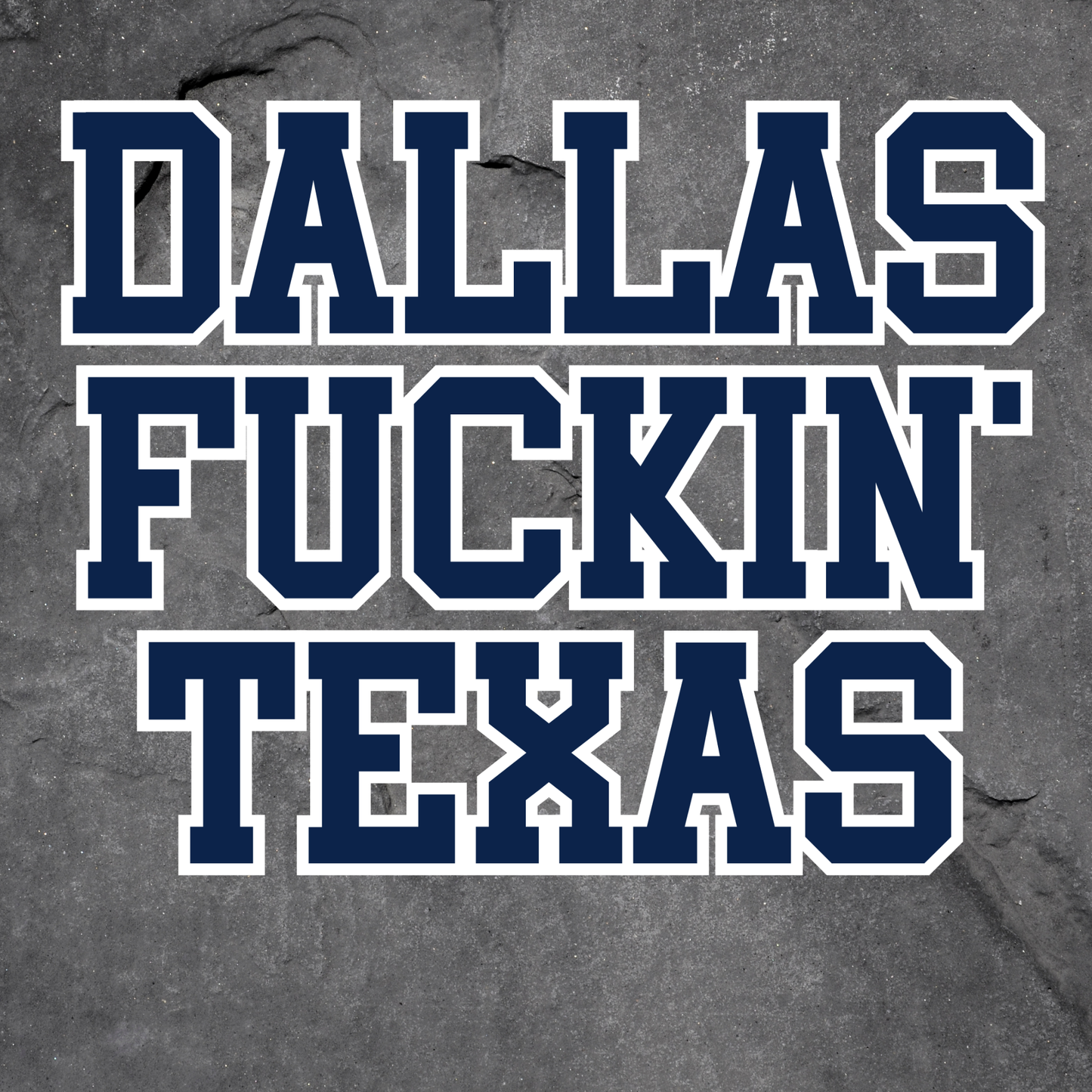 Dallas F**kin Texas