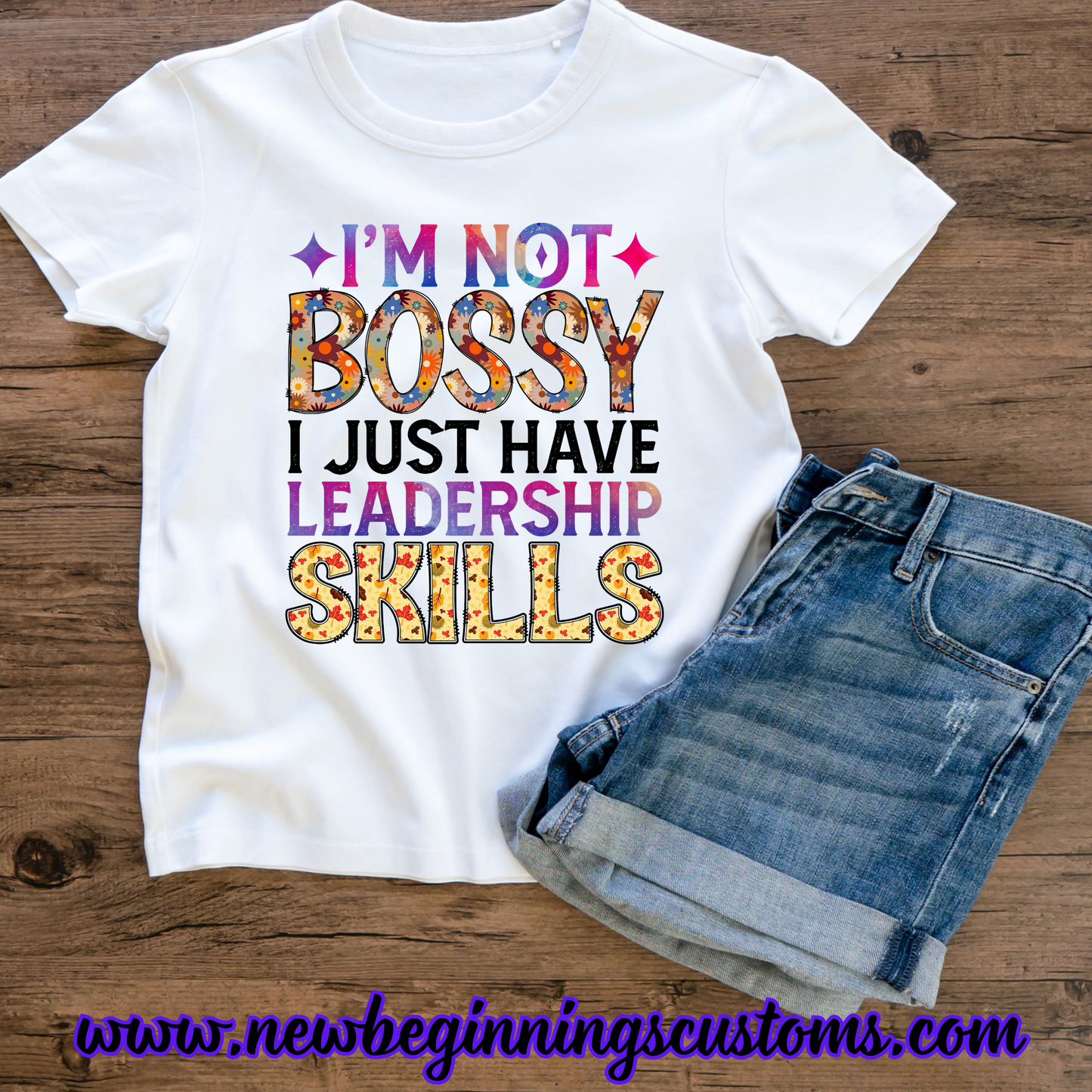 I'm Not Bossy, I Just Have Leadership Skills