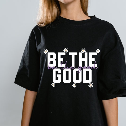 Be The Good