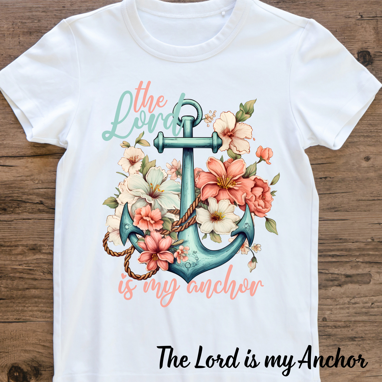 The Lord is my Anchor