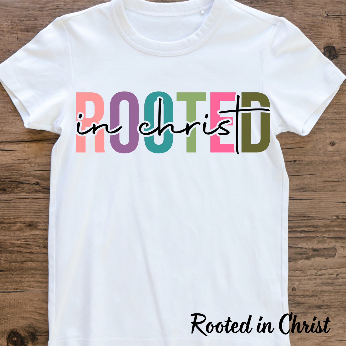 Rooted in Christ