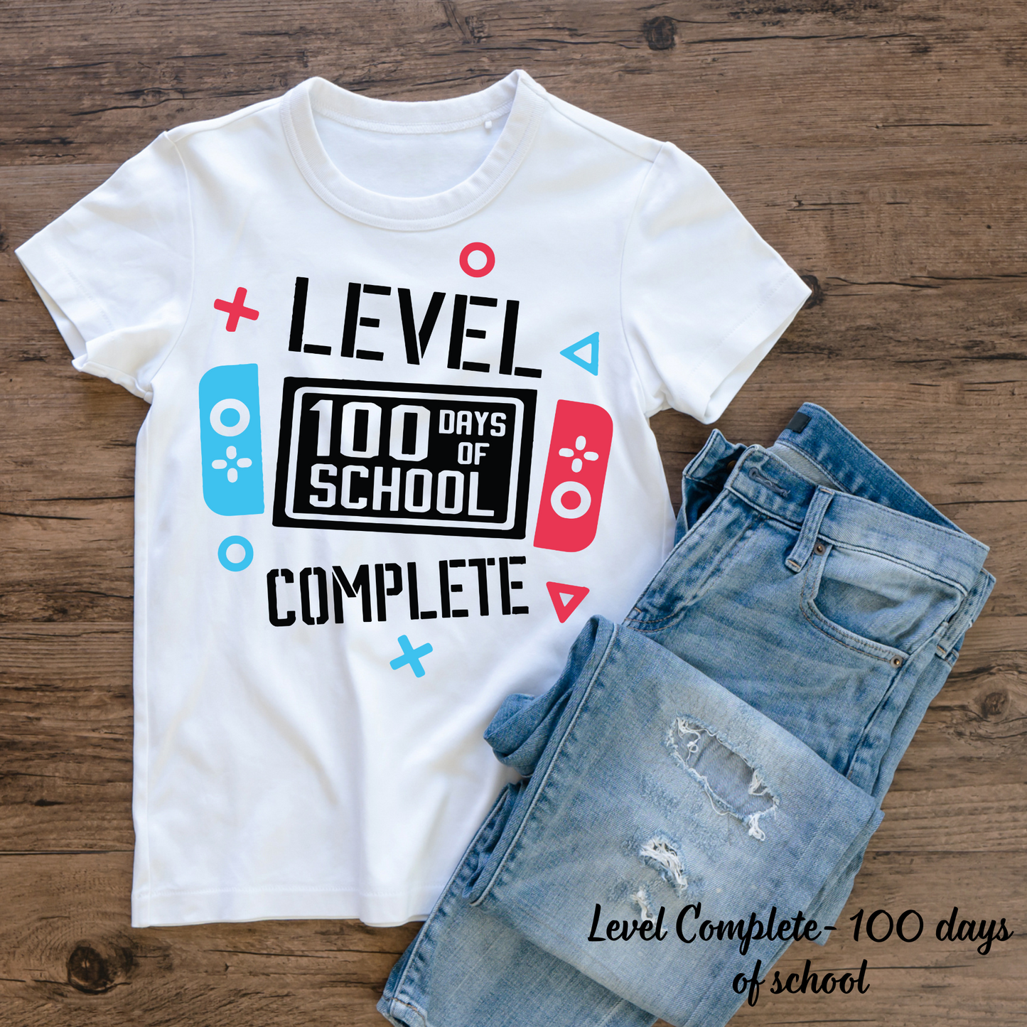 Level Complete- 100 Days of School