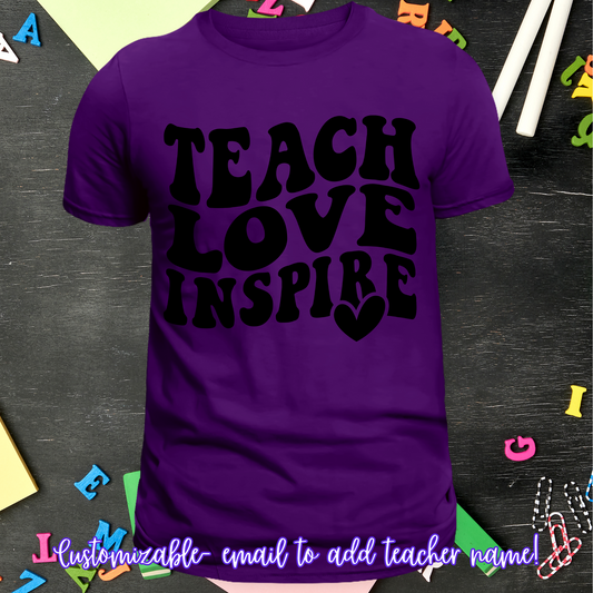 Teach, Love, Inspire
