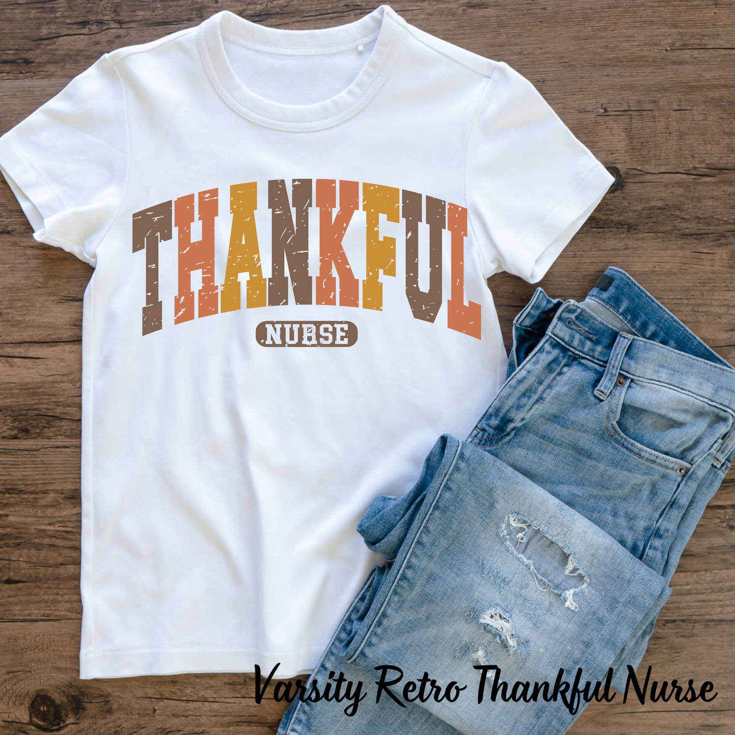 Varsity Retro Thankful Nurse